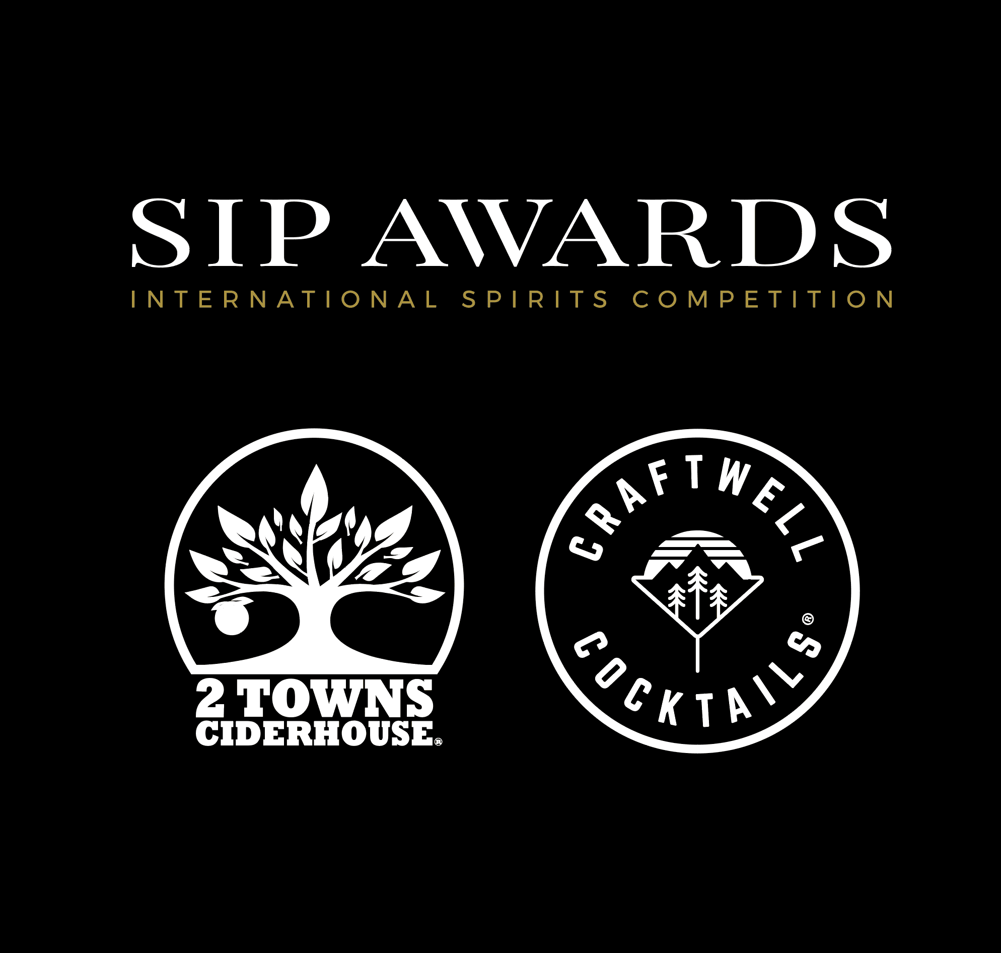 The Consumers Have Spoken: Craftwell Cocktails and 2 Towns Ciderhouse Earn High Praise at the SIP Awards